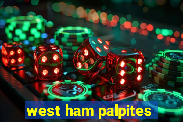 west ham palpites